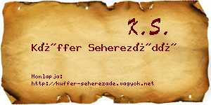 Küffer Seherezádé névjegykártya